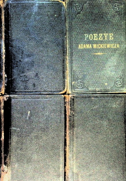 Mickiewicz Poezye Tom I do IV 1888 r.