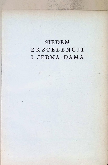 Siedem ekscelencji i jedna dama 1947 r.