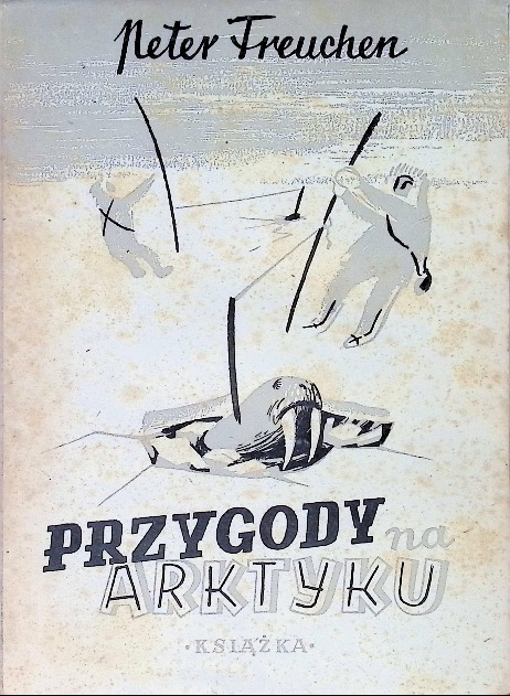 Przygody na Arktyku 1949 r.