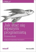 Jak stać się lepszym programistą. Przewodnik