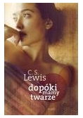Dopóki mamy twarze