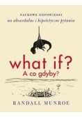 What if? A co gdyby?