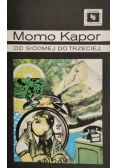 Od siódmej do trzeciej