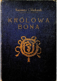 Królowa Bona, 1929r.