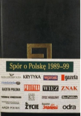 Spór o Polskę 1989-99