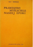 Prawdziwi myśliciele naszej epoki