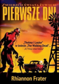 Pierwsze dni