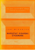 Warsztat pisarski Cycerona