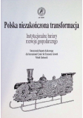 Polska niezakończona transformacja