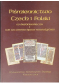 Piśmiennictwo Czech i Polski w średniowieczu i we wczesnej epoce nowożytnej