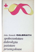 Społeczeństwo dobrobytu państwo przemysłowe