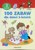 100 zabaw dla dzieci 3 - letnich