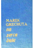 Na serca dnie