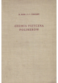Chemia fizyczna polimerów