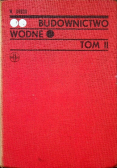 Budownictwo Wodne Tom II