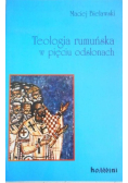 Teologia rumuńska w pięciu odsłonach