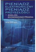 Pieniądz elektroniczny pieniądz przyszłości