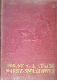 Polska w latach wojny światowej w kraju i na obczyźnie 1930 r.