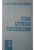 Czas letnich chrześcijan