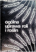 Ogólna uprawa roli i roślin
