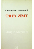 Trzy zimy Głosy o wierszach