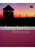 Auschwitz  Birkenau