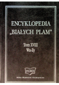 Encyklopedia Białych Plam Tom XVIII