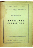 Rachunek operatorów Tom 30