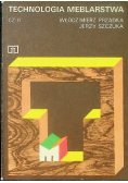 Technologia meblarstwa Część II