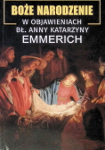 Boże Narodzenie w objawieniach BŁ. Anny Katarzyny Emmerich