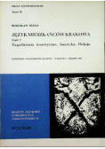 Język mieszkańców Krakowa Część I