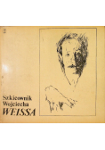 Szkicownik Wojciecha Weissa