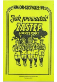 Jak prowadzić zastęp harcerski