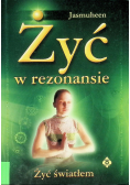 Żyć w rezonansie Żyć światłem