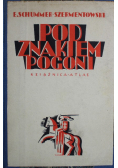 Pod znakiem pogoni 1935 r.
