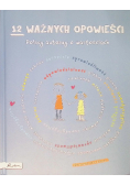 12 ważnych opowieści