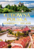 Cudowna Polska Wonderful Poland