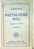 Kształcenie woli 1937 r.