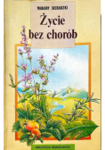 Życie bez chorób