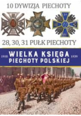 Wielka Księga Piechoty Polskiej Tom 10