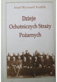 Dzieje ochotniczych straży pożarnych