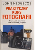 Praktyczny kurs fotografii