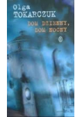 Dom dzienny,dom nocny