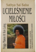 Sathya Sai Baba Ucieleśnienie miłości