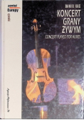 Koncert grany żywym Concert played for alives