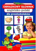 Obrazkowy słownik angielsko - polski dla przedszkolaków