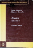 Algebra liniowa Część 1 przykłady i zadania