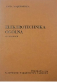Elektrotechnika ogólna w zadaniach