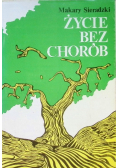 Życie bez chorób