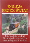 Koleją przez świat
